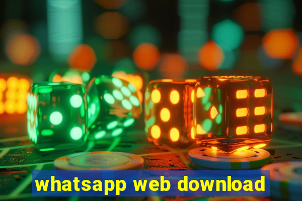 whatsapp web download